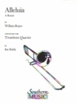 Alleluia: A Round - Trombone Quartet