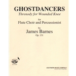 Ghostdancers, Op. 131 - Flute Choir and Percussionist