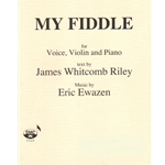 My Fiddle - Voice, Violin, and Piano