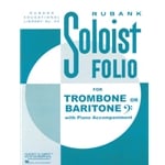 Soloist Folio - Trombone (or Baritone B.C.) and Piano
