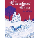 Christmas Time for Violin