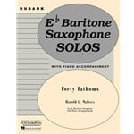 40 Fathoms - Baritone Sax and Piano
