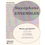 Menuet and Polonaise from Suite in A Minor - Saxophone Quartet (AATB)