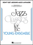 Don't Get Around Much Anymore - Young Jazz Band