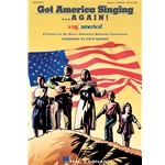 Get America Singing Again Vol 1 - Singer's Edition