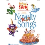 Let's All Sing: Novelty Songs - Piano/Vocal/Guitar