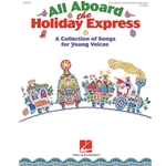Music Express All Aboard the Holiday Express (Teacher's Edition)