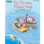 My Marvelous Magical Sleigh (Accompaniment CD)