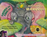 Freddie the Frog: Mysterious Wahooooo (Bk/CD)