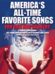 America's All-Time Favorite Songs: For God and Country - Patriotic PVG