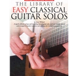 Library of Easy Classical Guitar Solos