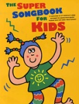 Super Songbook for Kids - PVG Songbook