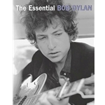 Essential Bob Dylan - PVG Songbook