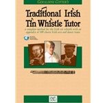 Traditional Irish Tin Whistle Tutor - Book with CD