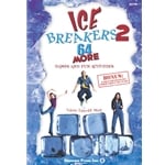 Ice Breakers 2