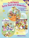 Ultimate Gettin' Down with Mama Goose (Bk/CD)