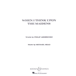 When I Think Upon the Maidens - Voice and Piano
