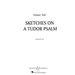 Sketches on a Tudor Psalm - Symphonic Band