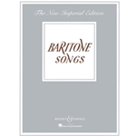 Baritone Songs (New Imperial Edition)