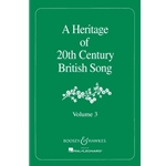 Heritage of 20th Century British Song, Volume 3 - Voice and Piano