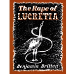 Rape of Lucretia, Op.37 - Vocal Score