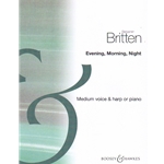 Evening, Morning, Night  - Medium Voice and Harp (or Piano)
