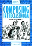 Composing in the Classroom, Opus 2