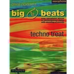 Big Beats: Techno Treat - Alto Sax (Book and CD)
