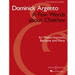 Few Words About Chekhov, A - Vocal Duet with Piano