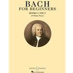 Bach for Beginners Books 1 and 2 - Piano