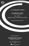 Hallelujah (No. 3 from Heavenly Home: 3 American Songs) - SSATBB