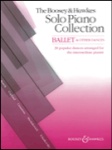Boosey and Hawkes Solo Piano Collection: Ballet and Other Dances