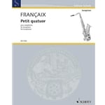 Petit Quatuor pour Saxophones (Parts) - Sax Quartet SATB