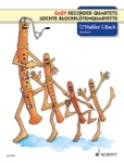 Easy Recorder Quartets: From Hassler to Bach
