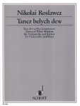 Tanez belych dew (Dance of the White Maidens) - Cello and Piano