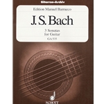 3 Sonatas, BWV 1001, 1003 and 1005 - Classical Guitar Solo