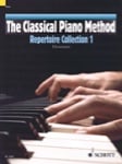 Classical Piano Method: Repertoire Collection 1 - Piano Method
