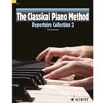 Classical Piano Method: Repertoire Collection 2 - Piano