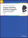 Happy Birthday, Richard Wagner - Piano