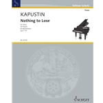 Nothing to Lose, Op. 119 - Piano