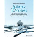 Winter Dreams: 20 Easy Romantic Piano Pieces