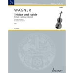 Tristan und Isolde: Prelude and Isoldens Liebestod - Violin and Piano