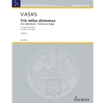 3 Love Songs (Tris milas dziesmas) - Soprano Voice and Piano