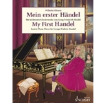 My First Handel: Easiest Piano Pieces