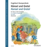 Hansel and Gretel, Op. 67 - Easy Piano