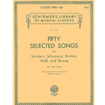 50 Selected Songs by Schubert et al. - High Voice and Piano