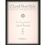 Panis Angelicus (O Lord Most Holy) - Medium Voice