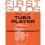 First Solos for the Tuba Player - Tuba and Piano