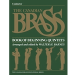 Canadian Brass Book of Beginning Quintets - Score