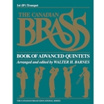 Canadian Brass Book of Advanced Quintets - Trumpet 1